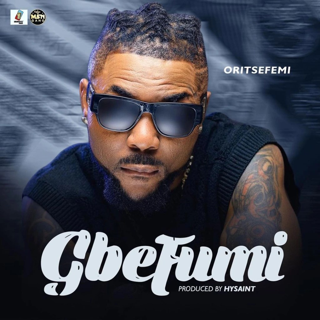 Download Oritse Femi – Gbefumi