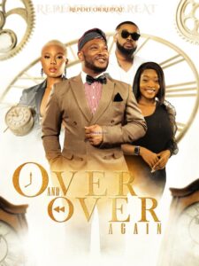 Over And Over Again (2022) Nollywood MP4 Movie