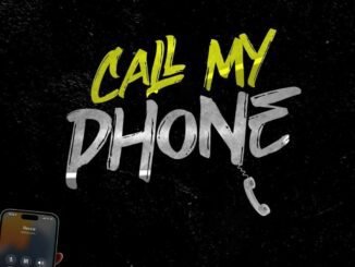 Rexxie Ft. Ajebo Hustlers – Call My Phone