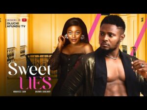 SWEET LIES (2023) Nollywood MP4 Movie