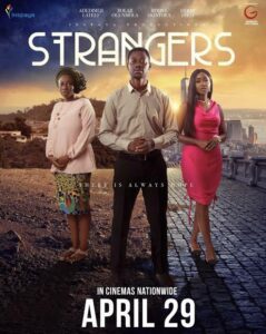 Strangers (2022) – Yoruba Nollywood Movie
