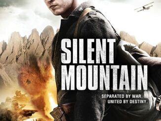 The Silent Mountain (2014) - Hollywood Movie