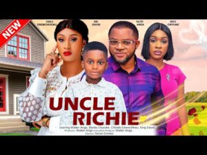 Uncle Richie (2023) – Nollywood Movie