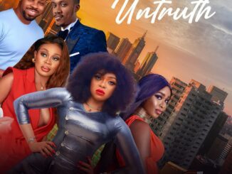 Untruth (2023) – Nollywood Movie