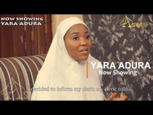 YARA ADURA - Yoruba 2023 Movies