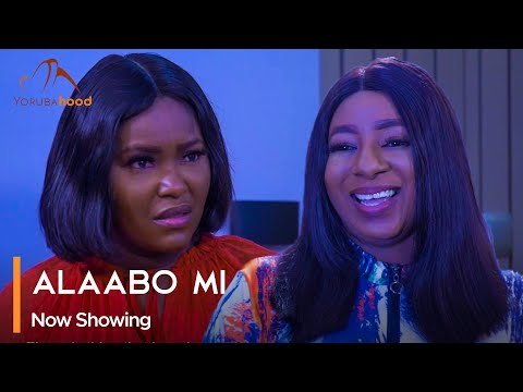 Download Alaabo Mi - Latest 2023 Yoruba Movie
