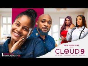 Download Cloud 9 (2023) - Nollywood Movie