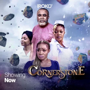Download Cornerstone (2019) - Nollywood Movie