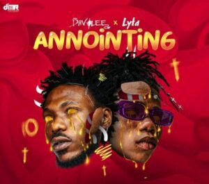 Download Davolee Ft. Lyta – Annointing