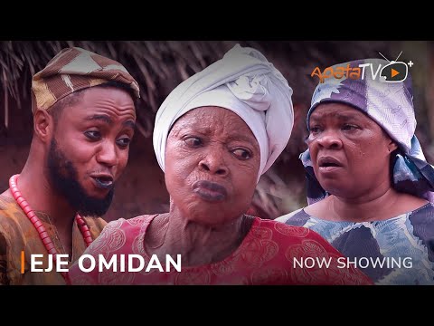 Download Eje Omidan - Latest 2023 Yoruba Movie