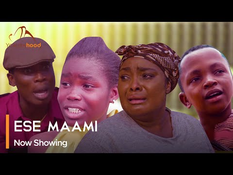Download Ese Maami - Latest 2023 Yoruba Movie