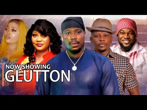 Download GLUTTON - Latest 2023 Yoruba Movie