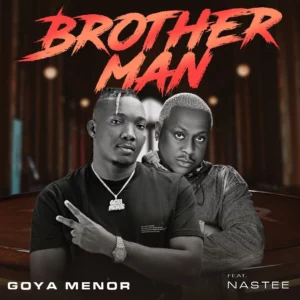 Goya Menor Ft. Nas Tee – Brotherman