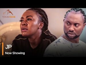 Download JP - Latest 2023 Yoruba Movie