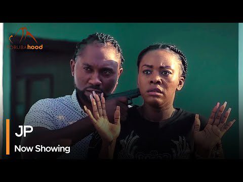 Download J P - Latest 2023 Yoruba Movie