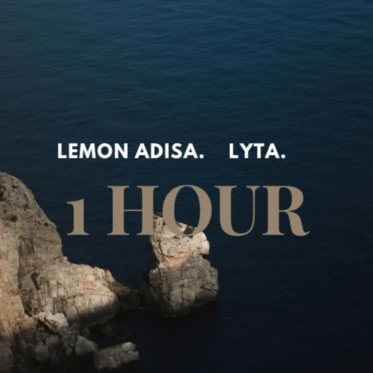 Download Lemon Adisa Ft. Lyta - 1 Hour
