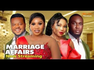 Download MARRIAGE AFFIARS - Latest 2023 Yoruba Movie