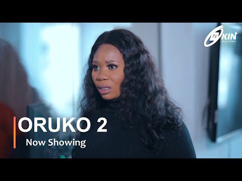 Download ORUKO (Part 2) - Latest 2023 Yoruba Movie