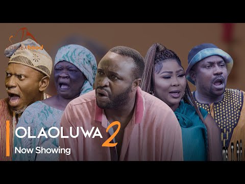 Download Olaoluwa (Part 2) - Latest 2023 Yoruba Movie