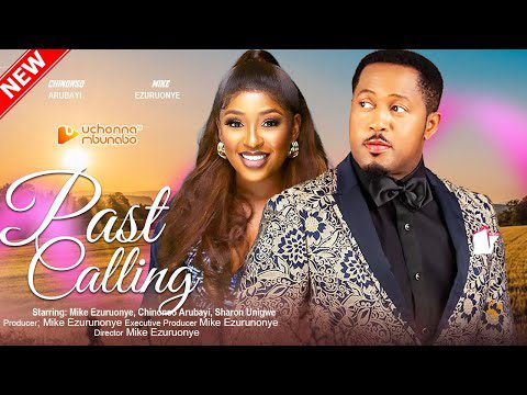 Download Past Calling (2023) - Nollywood Movie