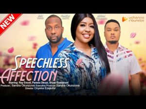Download Speechless Affection (2023) - Nollywood Movie