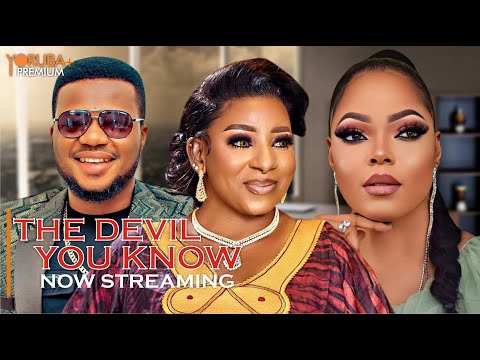 Download THE DEVIL YOU KNOW - Latest 2023 Yoruba Movie