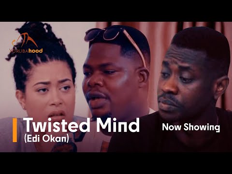 Download Twisted Mind - Latest 2023 Yoruba Movie