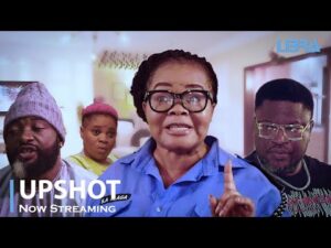 Download UPSHOT - Latest 2023 Yoruba Movie