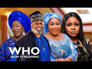 Download WHO (Tani) - Latest 2023 Yoruba Movie