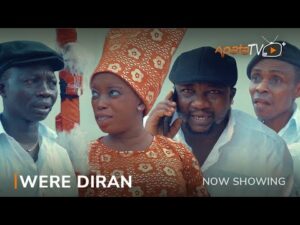 Download Were Diran - Latest 2023 Yoruba Movie