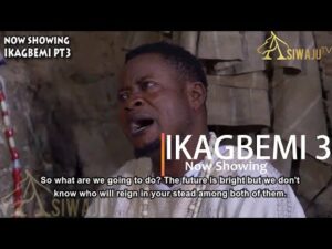 IKAGBEMI (Part 3) - Latest 2023 Yoruba Movie