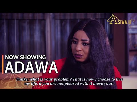 Download ADAWA - Latest 2023 Yoruba Movie