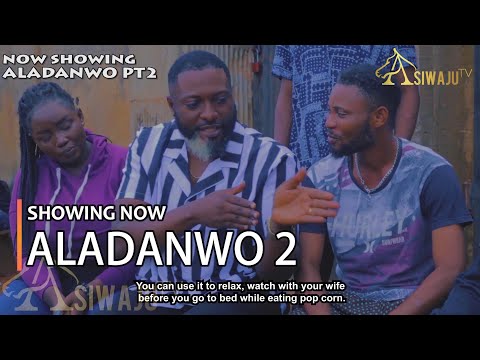 Download ALADANWO (Part 2) - Latest 2023 Yoruba Movie