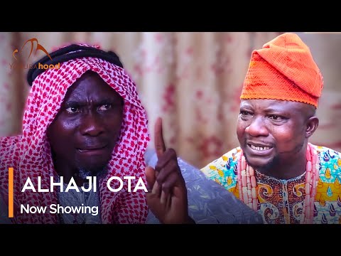 Download Alhaji Ota - Latest 2023 Yoruba Movie