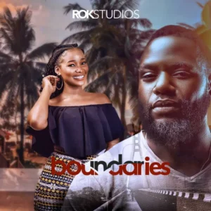 Download Boundaries (2021) - Nollywood Movie