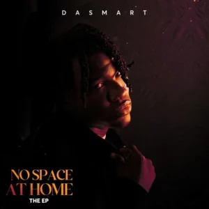 Download Dasmart – No Space At Home EP 
