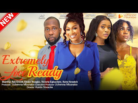 Download Extremely Love Ready (2023) - Nollywood Movie