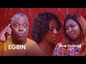 Download Egbin - Latest 2023 Yoruba Movie