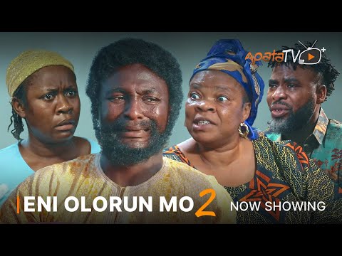 Download Eni Olorun Mo (Part 2) - Latest 2023 Yoruba Movie