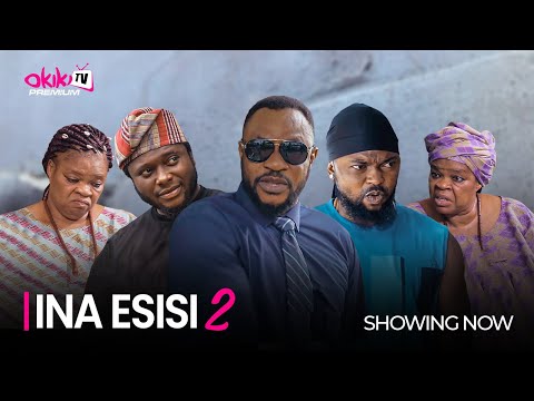 INA ESISI (Part 2) - Latest 2023 Yoruba Movie