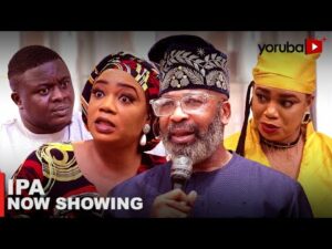 Download Ipa - Latest 2023 Yoruba Movie