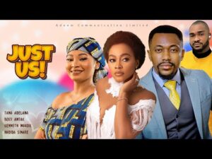 Download Just Us (2023) - Nollywood Movie