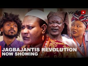 Download Jagbajantis Revolution - Latest 2023 Yoruba Movie