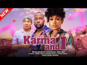 Download Karma and I (2023) - Nollywood Movie