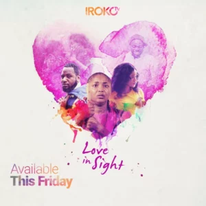 Download Love In Sight (2018) - Nollywood Movie