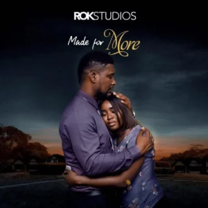 Made For More (2021) - Nollywood Movie