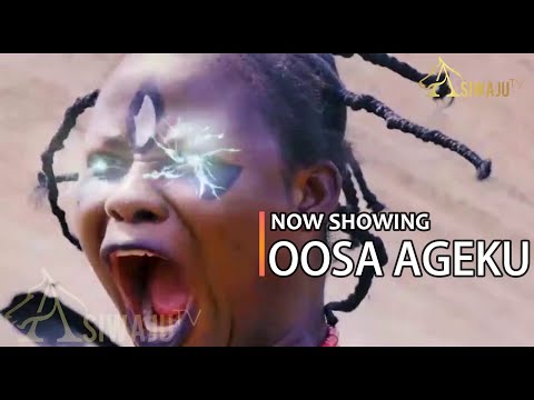 Download Oosa Ageku - Latest 2023 Yoruba Movie
