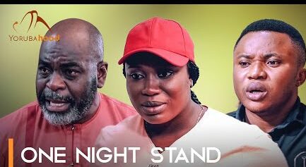 Download One Night Stand - Latest 2023 Yoruba Movie