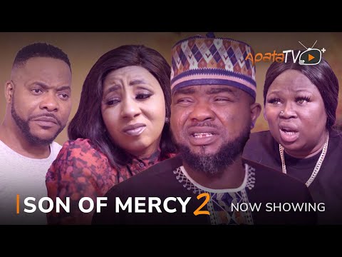 Son Of Mercy (Part 2) - Latest 2023 Yoruba Movie