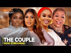 Download The Couple - Latest 2023 Yoruba Movie